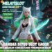 MELATISLOT Slot Online Gacor Mudah Maxwin Tiap Hari