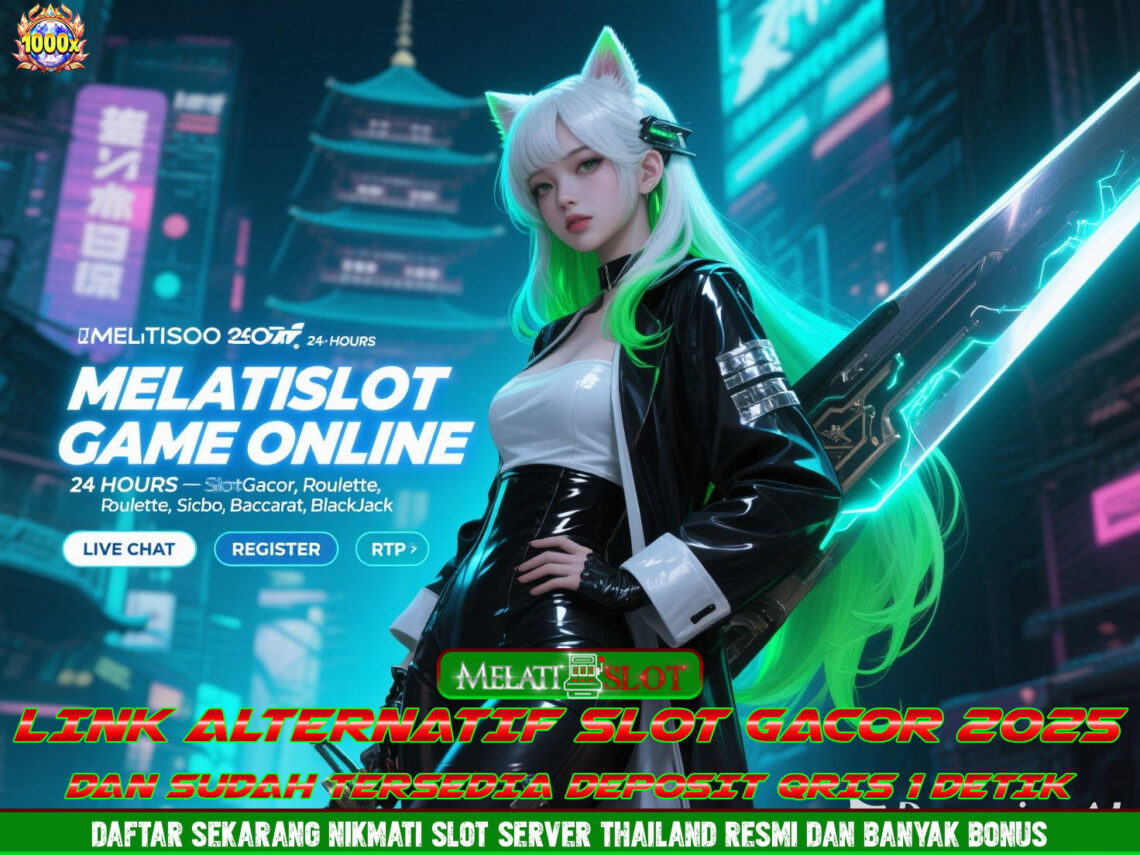 MELATISLOT Bocoran Slot Gacor Hari Ini Prediksi Akurat RTP Tinggi